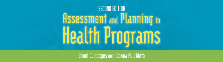 Assessment and Planning in Health Programs, Second Edition