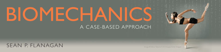 Biomechanics: A Case-Based Approach